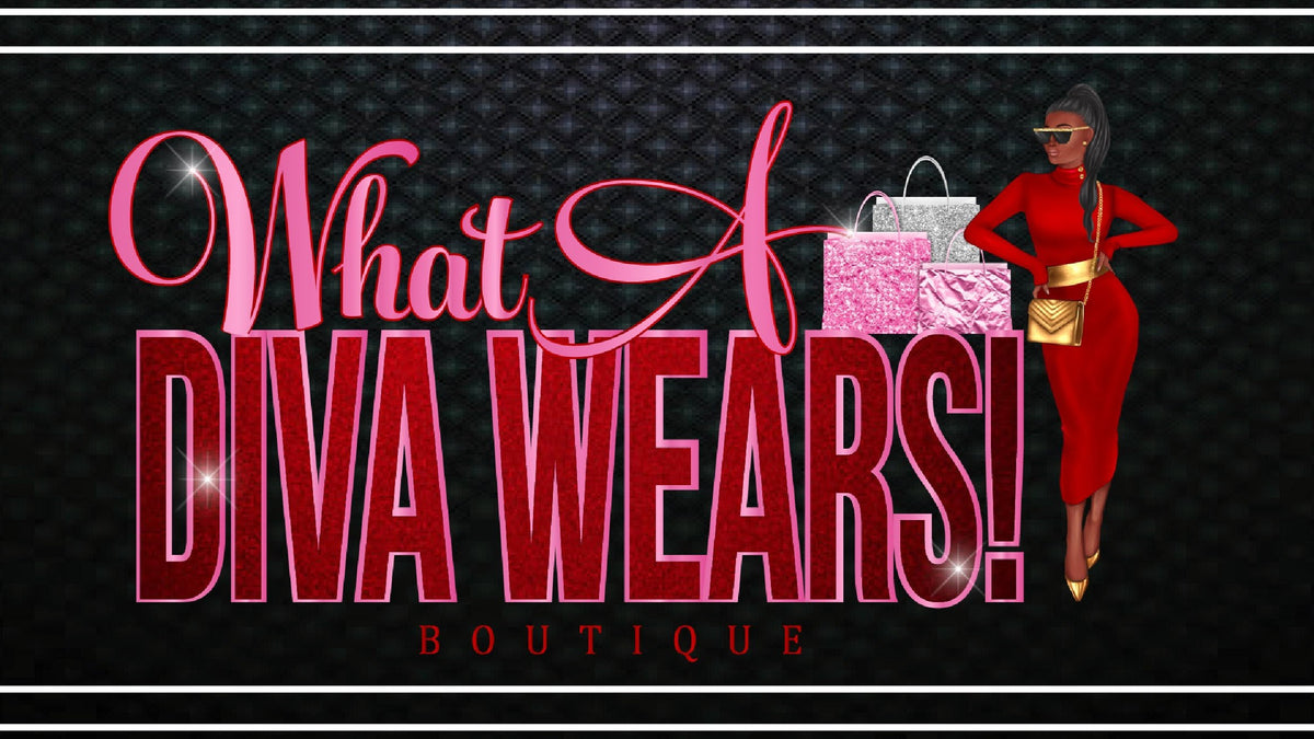 Divawear What A Diva Wears Boutique